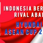 Indonesia Bertemu Rival Abadi pada Hyundai ASEAN Cup 2026
