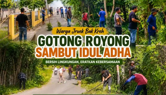Warga Jruek Bak Kreh Gelar Gotong Royong Sambut Idul Adha