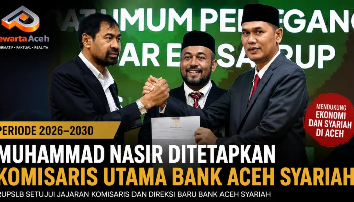 Muhammad Nasir Ditetapkan sebagai Komisaris Utama Bank Aceh Syariah