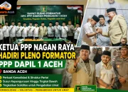 Ketua DPC PPP Nagan Raya Hadiri Rapat Pleno Formatur DPW PPP Aceh