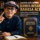 Qanun Bahasa Aceh Sudah Ada, Kini Saatnya Memiliki Kamus Besar Bahasa Aceh