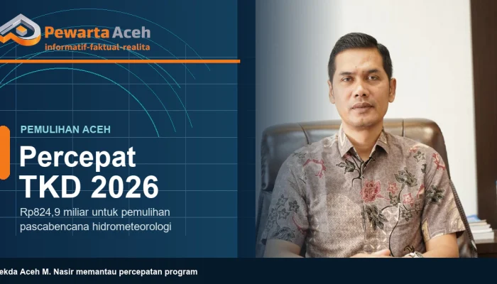 Aceh Percepat Tambahan TKD Rp824,9 Miliar untuk Pemulihan Bencana