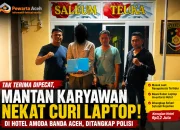Mantan Karyawan Curi Laptop Hotel Amoda Banda Aceh Usai Dipecat