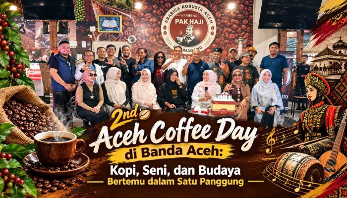 2nd Aceh Coffee Day Padukan Kopi, Seni, dan Budaya Aceh