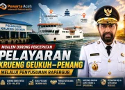Mualem Dorong Percepatan Pelayaran Krueng Geukuh-Penang